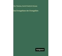 Das Evangelium der Evangelien