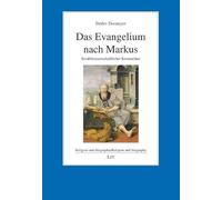 Das Evangelium nach Markus: Erzählwissenschaftlicher Kommentar