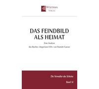 Das Feindbild als Heimat: Eine Analyse des Buches »Imperium USA« von Daniele Ganser (Die Verwalter des Scheins)