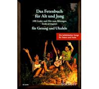 Das Fetenbuch für Alt und Jung: 100 Lieder und Hits zum Mitsingen, leicht arrangiert für Gesang und Ukulele. voice and Ukulele. Recueil de chansons.