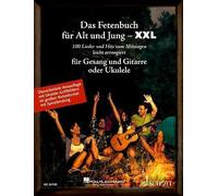 Das Fetenbuch für Alt und Jung - XXL: 100 Lieder und Hits zum Mitsingen, leicht arrangiert für Gesang, Gitarre und Ukulele - im großen Notenformat mit ... Gesang, Gitarre oder Ukulele. Liederbuch.