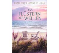Das Flüstern der Wellen