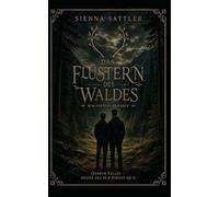 Das Flüstern des Waldes: M/M Fantasy Romance (Zephyr Valley - Söhne des Old Forest 1)