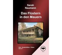 Das Flüstern in den Mauern (GHs Sonder Edition - Fiktion)