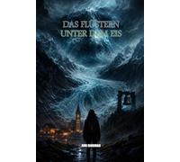 Das Flüstern unter dem Eis (ROMANE: Horror)