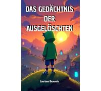 Das gedächtnis der ausgelöschten (Gefangen in deinem Lieblingsvideospiel)