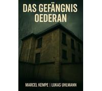 Das Gefängnis Oederan - Ein Ort zwischen Geschichte, Verfall und Erinnerung | A4 Format