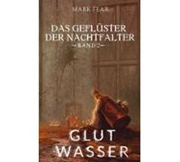 Das Geflüster Der Nachtfalter (ebook)