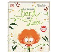 Das geheime Band der Liebe: Mit Gratis-Hörversion. Berührende Geschichte, für die emotionale Gesundheit und Resilienz. Für Kinder ab 4 Jahren