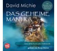 Das Geheime Mantra: Ein Spiritueller Tibet-thriller (audiolibro)