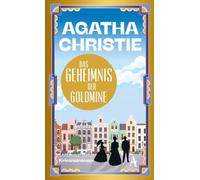 Das Geheimnis der Goldmine: Ein Fall für Miss Marple