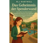Das Geheimnis der Spenderwand: Ein irischer Cozy-Krimi mit einer buchbindenden Spürnase, einer fehlenden Registerseite und einem Skandal am Meer (Die Laternenkai-Mysterien)