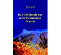 Das Geheimnis Der Verschwundenen Frauen (ebook)