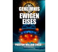 Das Geheimnis des ewigen Eises (Orden der Schwarzen Sonne)