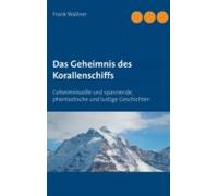 Das Geheimnis Des Korallenschiffs (ebook)