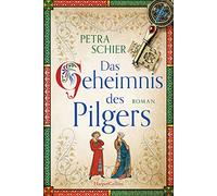 Das Geheimnis des Pilgers: Roman: 2