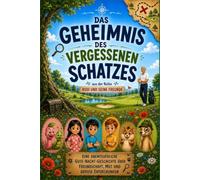Das Geheimnis des vergessenen Schatzes (Rudi und seine Freunde)
