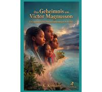 Das Geheimnis um Victor Magnusson: Eine spannende Detektivgeschichte aus Kenia