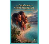 Das Geheimnis um Victor Magnusson: Eine spannende Detektivgeschichte aus Kenia