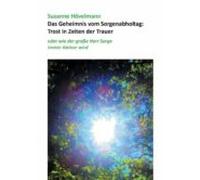 Das Geheimnis Vom Sorgenabholtag: Trost In Zeiten Der Trauer (ebook)