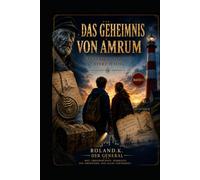 Das Geheimnis von Amrum: Das Vermächtnis von Hinrich Voss