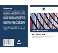 Das GeoGebra: Ein didaktisches Hilfsmittel für den Umgang mit der analytischen Geometrie