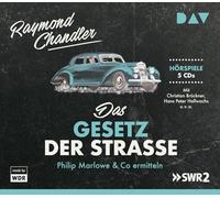 Das Gesetz der Straße. Philip Marlowe & Co ermitteln: Hörspiele mit Christian Brückner, Hans Peter Hallwachs, Hilmar Thate u.v.a. (5 CDs)