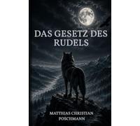 Das Gesetz des Rudels