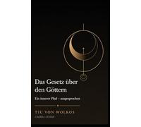 Das Gesetz über den Göttern: Eine kosmische Weltanschauung (Umbra Cosmi)