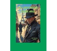 Das gestohlene grüne Gold