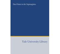 Das Ghain in der Septuaginta.