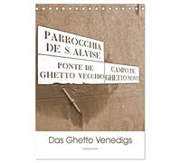 Das Ghetto Venedigs (Tischkalender 2026 DIN A5 hoch), CALVENDO Monatskalender: Jüdische Zeichen des ersten Ghettos Europas