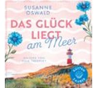 Das Glück Liegt Am Meer (audiolibro)