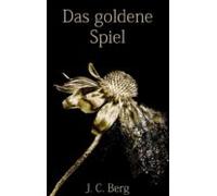 Das Goldene Spiel (ebook)