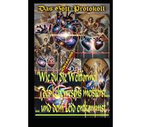 Das Gott-Protokoll: Wie du die Weltformel des Lebewesens meisterst und dem Leid entkommst. (LEVEL 0: TITAN-Einsteiger)