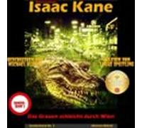 Das Grauen Schleicht Durch Wien: Dämonenjäger Isaac Kane Sonderband 1