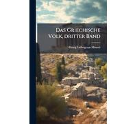 Das Griechische Volk, dritter Band