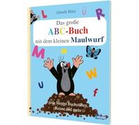 Das große ABC-Buch mit dem kleinen Maulwurf: Gereimtes Bilderbuch zum Buchstabenlernen für Kinder ab 3 Jahren