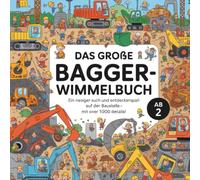 Das große Bagger-Wimmelbuch: ab 2 Jahre: Ein riesiger Such- und Entdeckerspaß auf der Baustelle - mit über 1000 Details! (Wimmelbücher)