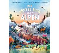 Das große Buch der Alpen