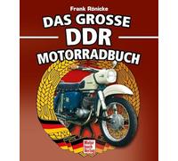 Das große DDR Motorrad Buch