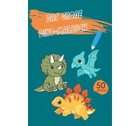 Das große Dino-Malbuch
