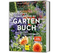 Das große GU Gartenbuch – La obra de referencia para todo amante del jardín – Gräfe & Unzer