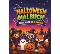 Das große Halloween Malbuch: Für Kinder ab 6 Jahren - Über 60 fröhliche Halloween-Motive - Einseitig bedruckte Seiten