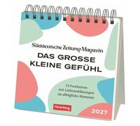 Das große kleine Gefühl Premium-Postkartenkalender 2027 - 53 Postkarten mit Liebeserklärungen an alltägliche Momente: Wochenkalender mit 53 Postkarten ... Im Postkartenformat 16,5 x 17,7 cm