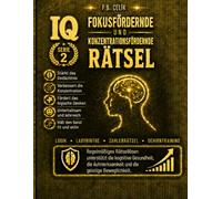 Das große Knobelbuch für Erwachsene - Mittleres Niveau: 780 abwechslungsreiche Knobelaufgaben im mittleren Schwierigkeitsgrad - Sudoku, Wortsuche, ... Lösungsteil (gehirnjogging-kollektion -ii)