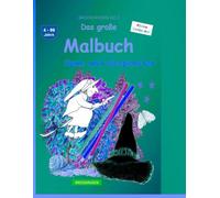 Das große Malbuch: BROCKHAUSEN Buch Bd. 2. Spuk und Gespenster. 4 - 99 Jahre. Kleine Entdecker