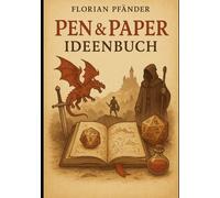 Das große Pen&Paper Ideenbuch