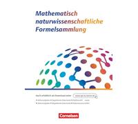 Das große Tafelwerk - neue Generation - MINT-Formelsammlung bis zum Abitur - Alle Bundesländer außer Bayern: Offizielle ... Formelsammlung des IQB