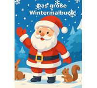 Das große Wintermalbuch: Spaß für Groß und Klein